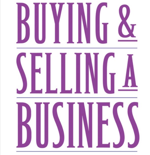 Buying & Selling A Business – A Step-by-Step Guide