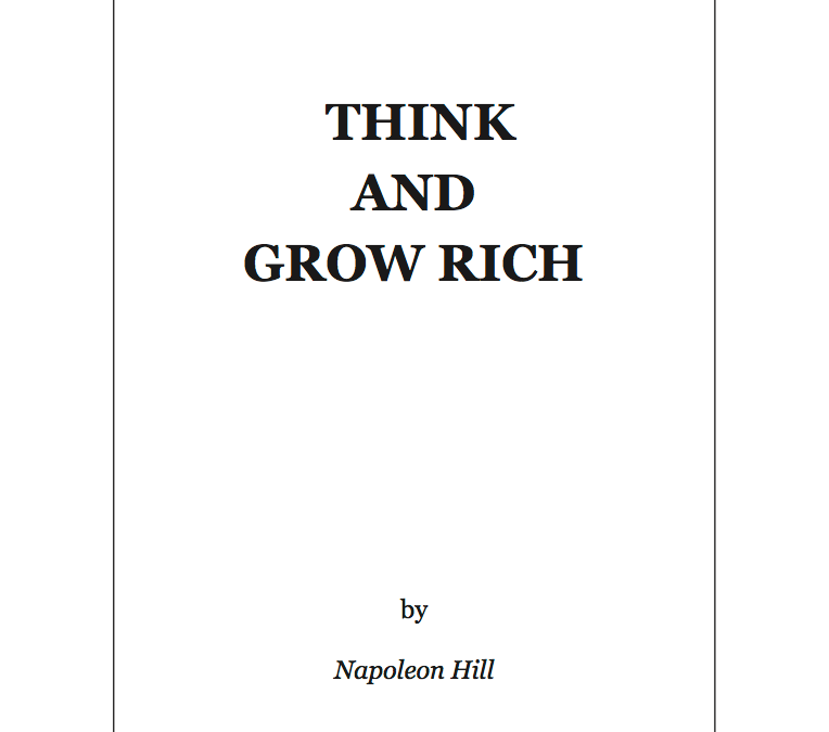 THINK AND GROW RICH by Napoleon Hill