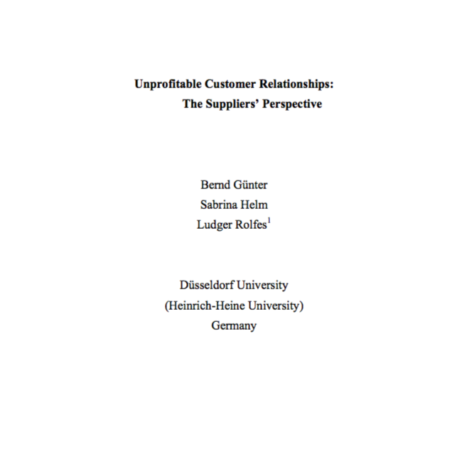 Unprofitable Customer Relationships: The Suppliers’ Perspective